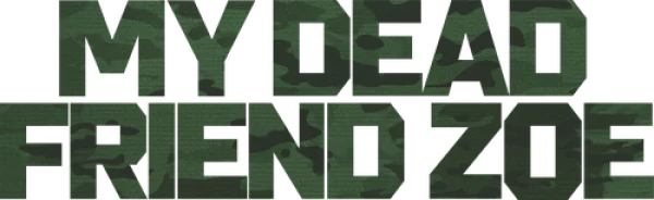 Моя мёртвая подруга Зои
